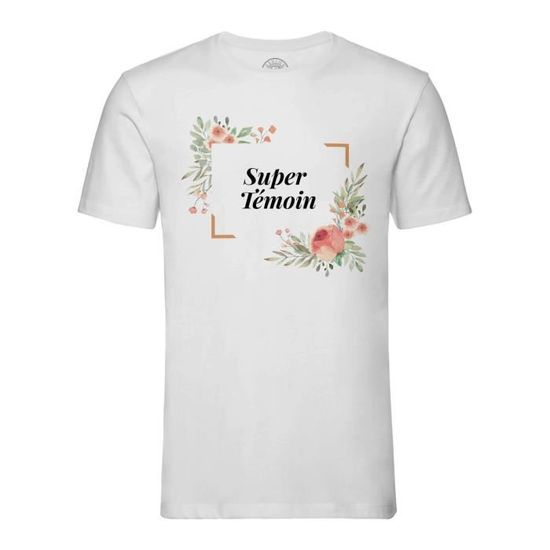 T-shirt Homme Col Rond Blanc Super Témoin Mariage Fiancée Cadre Floral