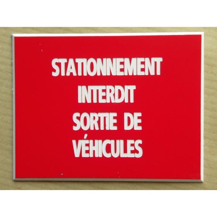 plaque gravée STATIONNEMENT INTERDIT EMPLACEMENT RÉSERVÉ FT 150 X 200 MM 