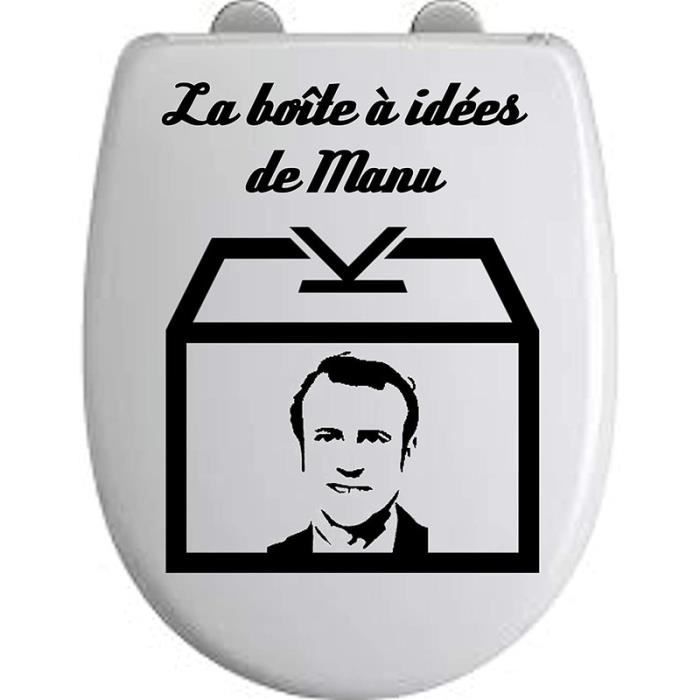 Sticker Fun Abattant WC MACRON LA BOITE A IDEES DE MANU Cdiscount Bricolage