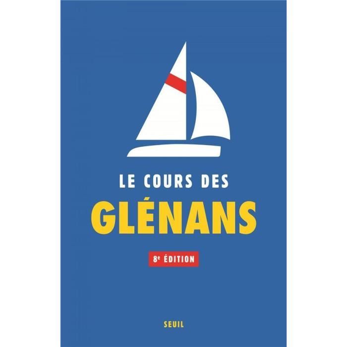 Livre - le cours des Glénans (8e édition)