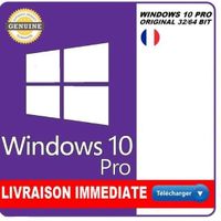 Windows 10 PRO Version Téléchargeable