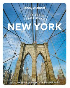 LITTÉRATURE FRANCAISE New York City - Les meilleures expériences - 1ed -