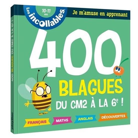 400 Blagues Cm2 A La 6e 10 11 Ans Cdiscount Librairie