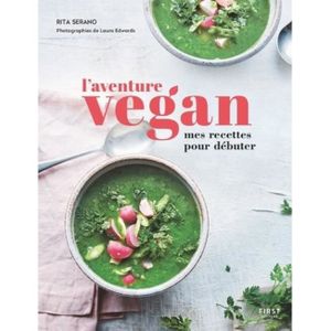 LIVRE CUISINE AUTREMENT L'aventure vegan. Mes recettes pour débuter