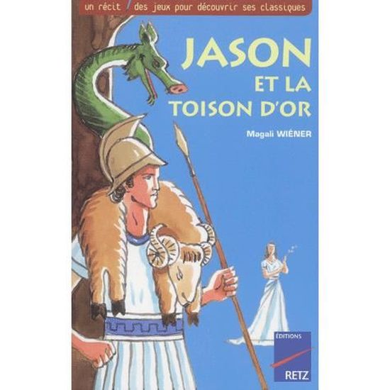 Jason Et La Toison D'or Fiche De Lecture JASON ET LA TOISON D'OR - Cdiscount Librairie