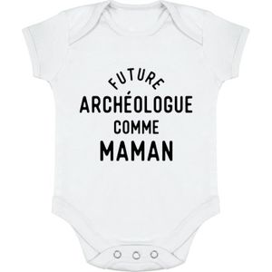 BODY body bébé | Cadeau imprimé en France | 100% coton | Future archéologue comme maman