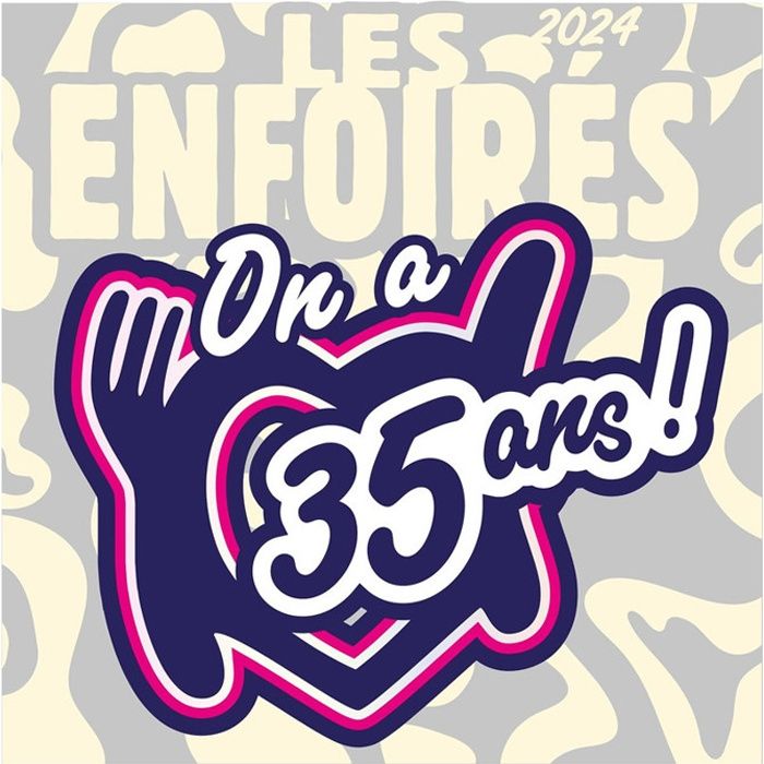 Les Enfoirés 2024 On a 35 ans ! Album CD