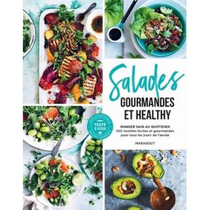 LIVRE CUISINE ENTRÉES Salades Gourmandes & Healthy