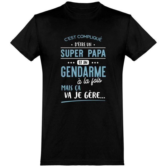 Tee Shirt Homme Humour Cadeau Imprime En France 100 Coton 185gr Super Papa Et Gendarme Black Cdiscount Pret A Porter