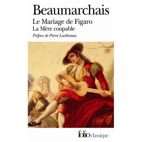 Le Mariage De Figaro Suivi De La Mere Coupable Achat Vente Livre Editions Gallimard Parution 01 02 1984 Pas Cher Cdiscount