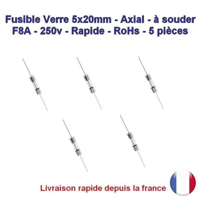 5x Fusibles ceramique 5x20mm a souder Rapide F8A 177fus184 250v