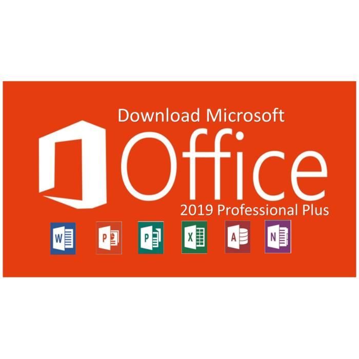 Office 2019 Pro plus pour PC Version à telecharger à télécharger