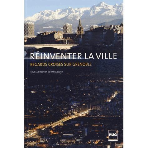 Réinventer la ville