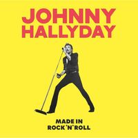 Johnny Hallyday Made In Rock n Roll Édition Limitée CD