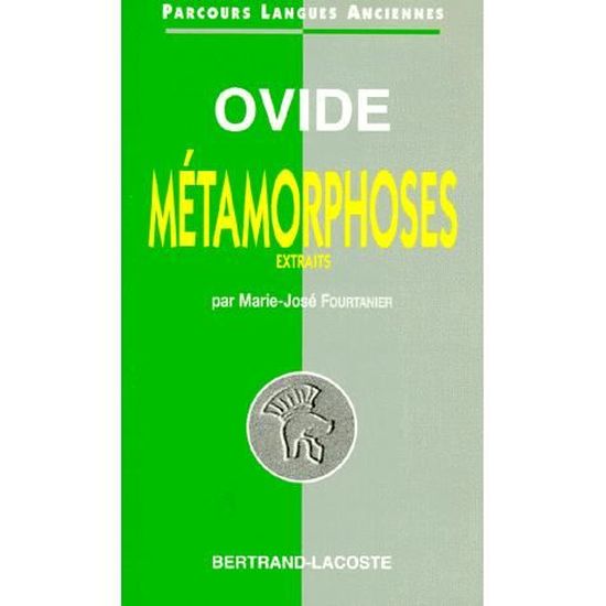 Ovide Metamorphoses Achat Vente Livre Bertrand Lacoste Parution 01 05 1995 Pas Cher Cdiscount