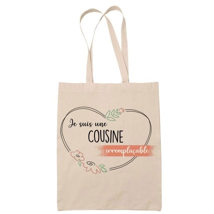 Tote Bag Cousine Irremplaçable Idée Cadeau Famille Cousine