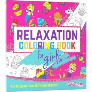 LIVRE DE COLORIAGE Cadeau Fille - Livre De Coloriage - Zen, Relaxation - 114 Jolies Illustrations - Coloriage Enfant, Filles - Livre Coloriage [b1327]