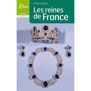 LIVRE HISTOIRE FRANCE Les reines de France