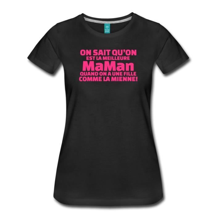 Citation Meilleure Maman Fille Comme La Mienne T Shirt Premium Femme De Noir Cdiscount Pret A Porter