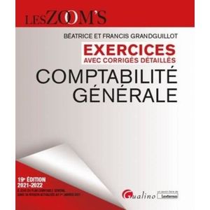 LIVRE COMPTABILITÉ Exercices avec corriges detaillés Comptabilité générale. 19e édition