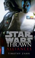 Star Wars - Thrawn tome 2 : Alliances - Zahn Timothy - Livres - SF Fantastique Fantasy