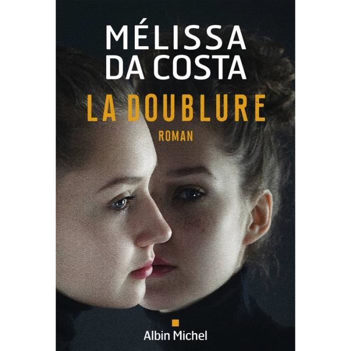 La Doublure - De Mélissa Da Costa