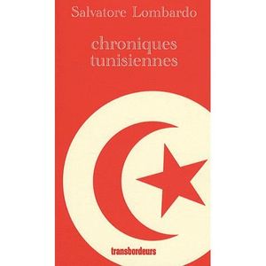 LIVRE RÉCIT DE VOYAGE Chroniques tunisiennes