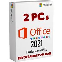OFFICE 2021 PRO PLUS 2 PC - En Téléchargement - Envoi Rapide par MAIL