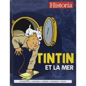 AUTRES LIVRES Tintin et la Mer - Historia Livres et Publications