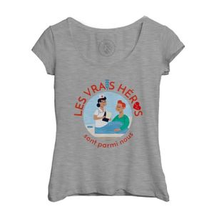 T-SHIRT T-shirt Femme Col Echancré Gris Les Vrais Héros - Infirmière Auxiliaire Métier