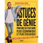 Livre - SOLAR - Astuces de Génie Jonathan Coni - 300 astuces - Vie pratique