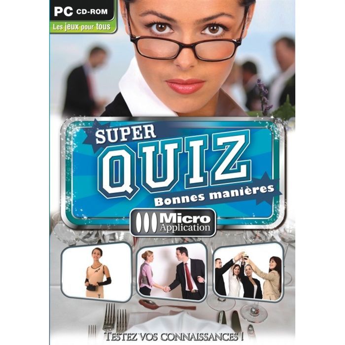 Super Quiz Bonnes Manières Pc
