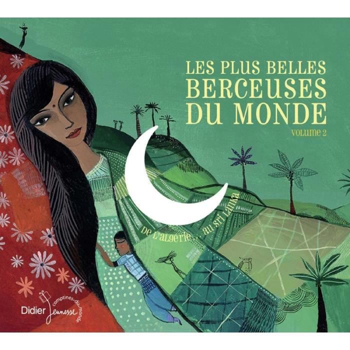 Les Plus Belles Berceuses Du Monde Vol 2 De L Algerie Au Sri Lanka By Enfants Cd Cdiscount Les Plus Belles Berceuses Du Monde Vol 2 De L Algerie Au Sri Lanka By Enfants Cd Cdiscount