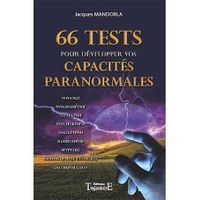 66 tests pour développer vos capacités paranormale