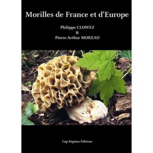 LIVRE SCIENCES VIE  Morilles de France et d'Europe
