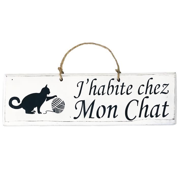 Plaque En Bois Blanc J Habite Chez Mon Chat Cdiscount Maison