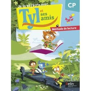 ENSEIGNEMENT PRIMAIRE Je lis et j'écris avec Tyl et ses amis - CP