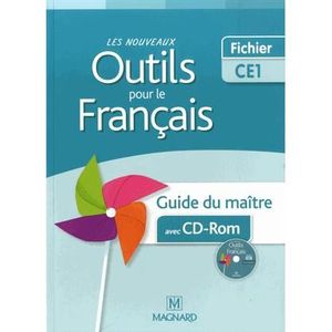 ENSEIGNEMENT PRIMAIRE Les nouveaux outils pour le français CE1