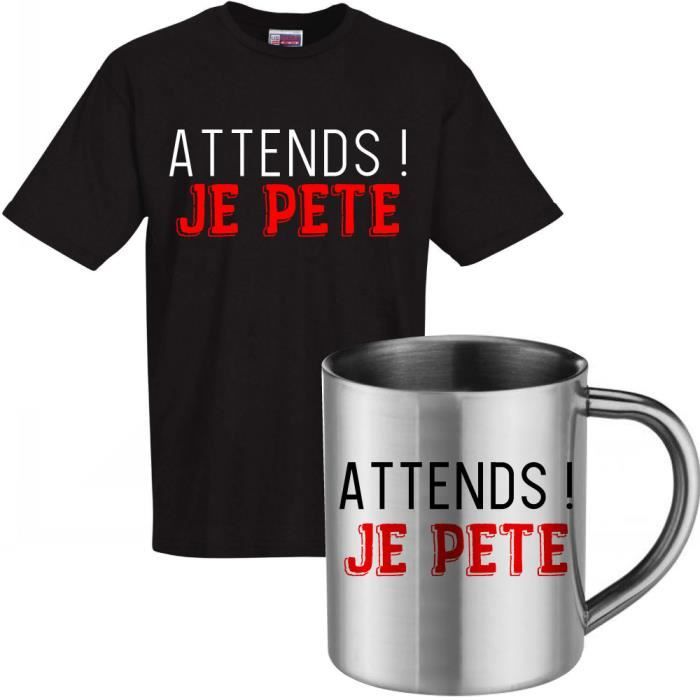 Ensemble Tshirt Et Mug Inox Attend Je Pete 100 Coton Cadeau Rigolo Cadeau Fete Des Peres Cadeau De Noel Cadeau D Anniversaire Noir Achat Vente T Shirt Bientot Le Black Friday Cdiscount