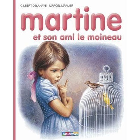 Martine Et Son Ami Le Moineau Cdiscount Librairie
