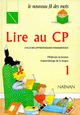 Lire au CP - Debayle JocelyneGiribone ClaudeRollant CharlesTouyarot MietteVitali Danièle - LIVRE (ELEVE)  - Élémentaire-0