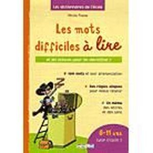 DICTIONNAIRES Dictionnaire des mots difficiles à lire