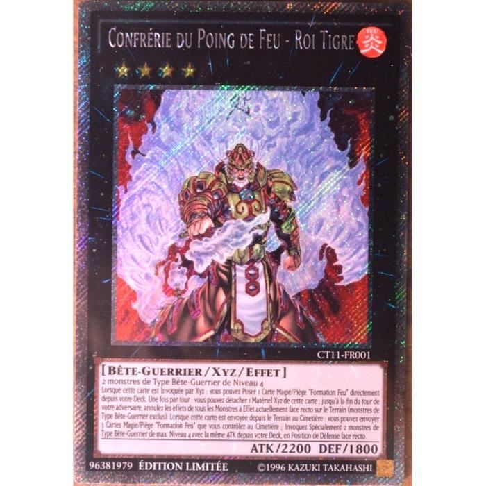 Carte YUGIOH CT11FR001 Confrérie Du Poing De Feu Roi Tigre Cdiscount Jeux Jouets
