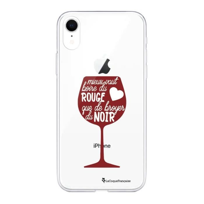 Coque iPhone Xr 360 intégrale Mieux Vaut Boire du Vin Rouge Ecriture Tendance Design La Coque Francaise