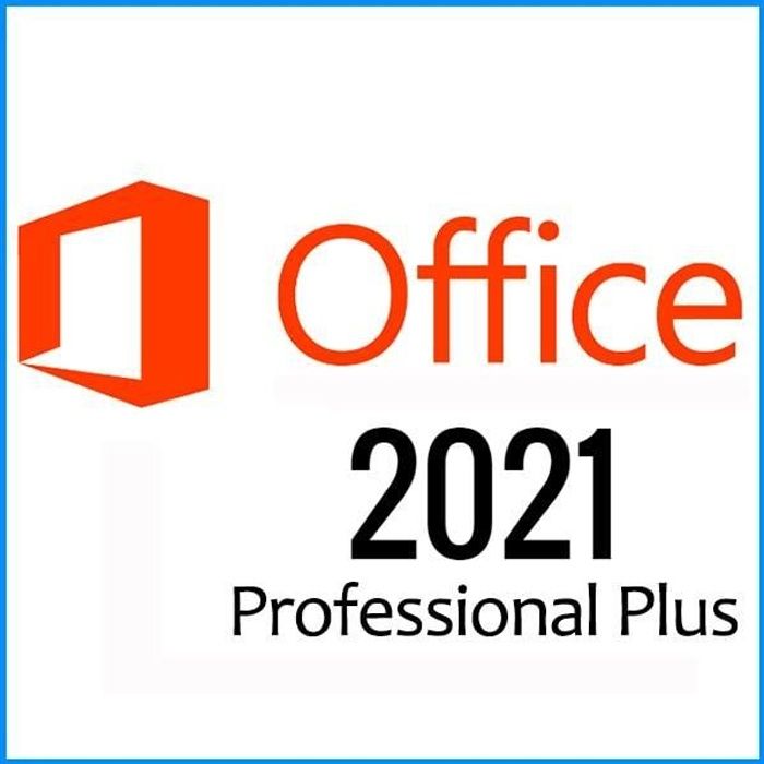 Logiciel – Microsoft – Office 2021 Professionnel Plus – 5 PC – Téléchargement – Applications bureautiques
