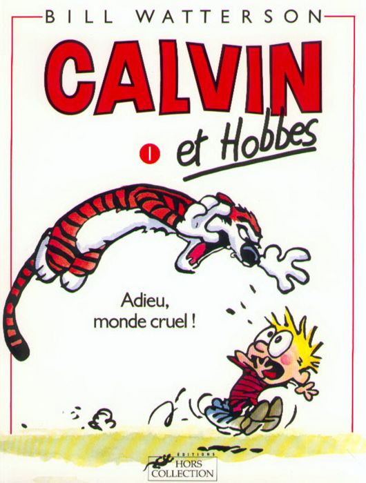 Calvin et Hobbes T1 - Watterson Bill - Livres - BD Ados-adultes