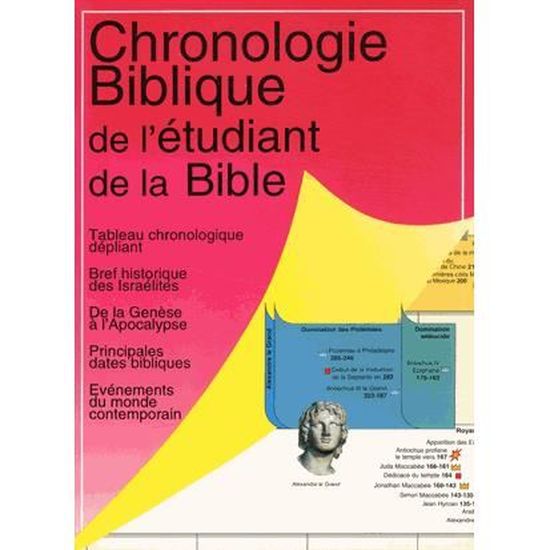 Chronologie Biblique De L Etudiant De La Bible Achat Vente Livre Farel Editions Parution 10 10 2014 Pas Cher Soldes Des Le 15 Juillet Cdiscount