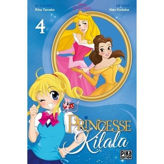 Princesse Kilala Tome 4 Achat Vente Livre Parution Pas