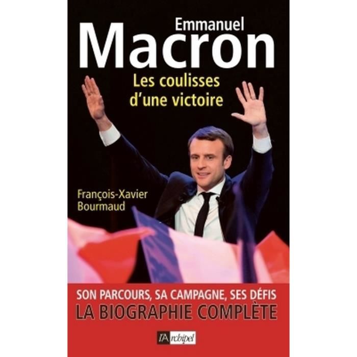 Emmanuel Macron Les Coulisses D Une Victoire Achat Vente Livre Parution Pas Cher Cdiscount