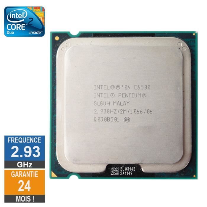  Processeur PC Processeur Intel Core 2 Duo E6500 2.93GHz SLGUH LGA775 2Mo pas cher